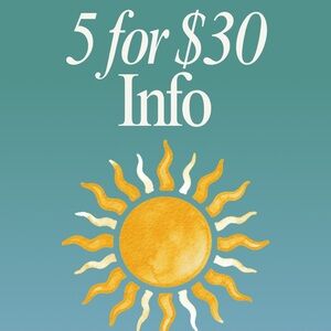 ☀️5 for $30☀️ Info